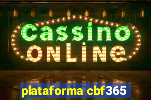 plataforma cbf365